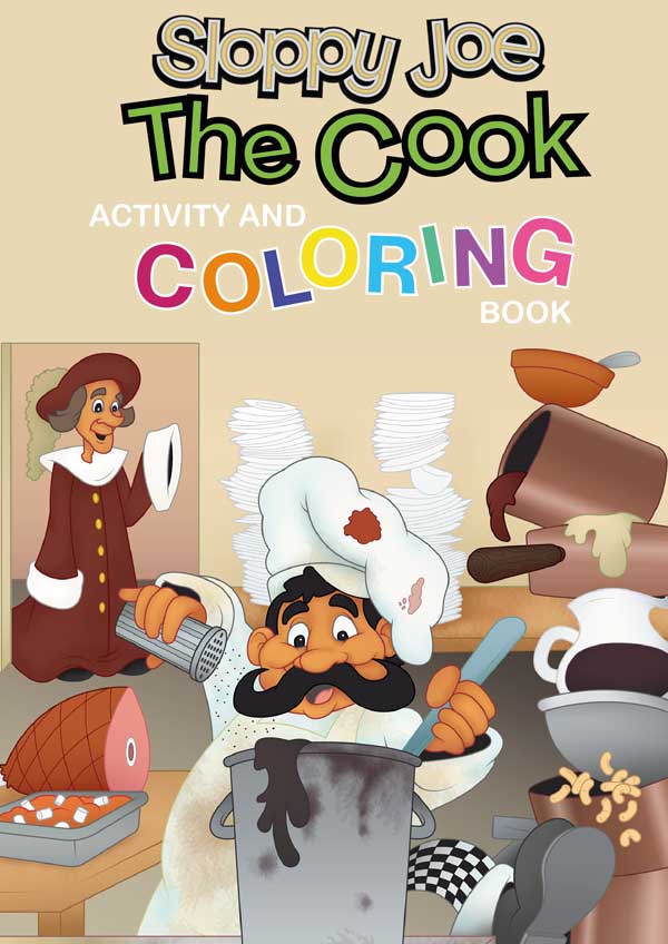 Sloppy Joe the Cook Activity and Coloring Book - Paperback